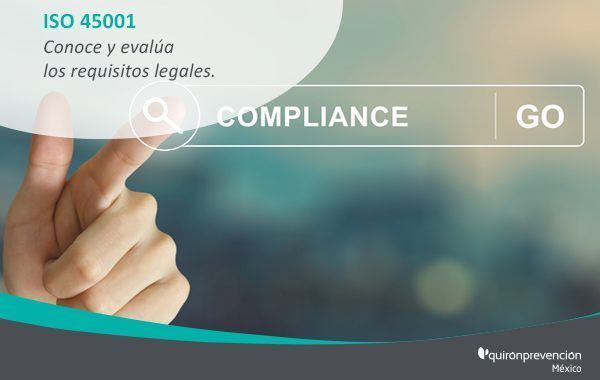 Si vas a adoptar la ISO 45001, conoce y evalúa tus requisitos legales