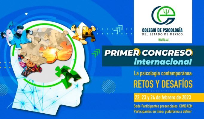 Inscríbete al Primer Congreso Internacional del Colegio de Psicología del Estado de México A.C