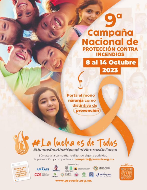 ¡Llega la 9a Campaña Nacional de Proteccion Contra Incendios!