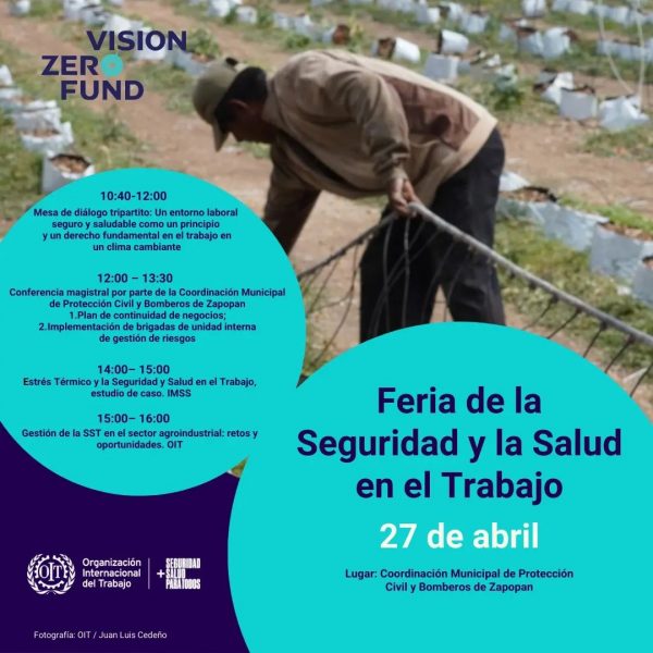 Asiste a esta Feria de la SST organizada por la OIT en Jalisco ...