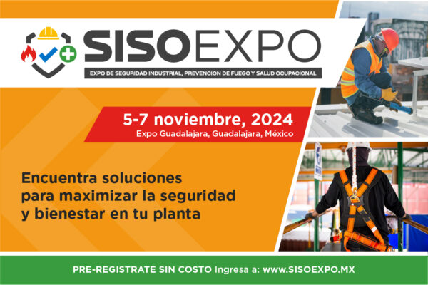 Asiste a la SISO Exposición de Seguridad Industrial y Salud Ocupacional