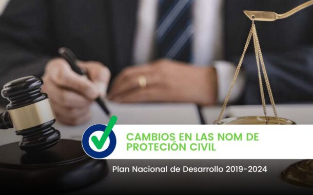 Cambio en las NOM de Protección Civil