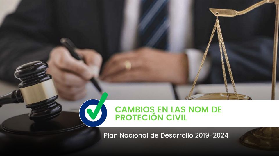 Cambio en las NOM de Protección Civil