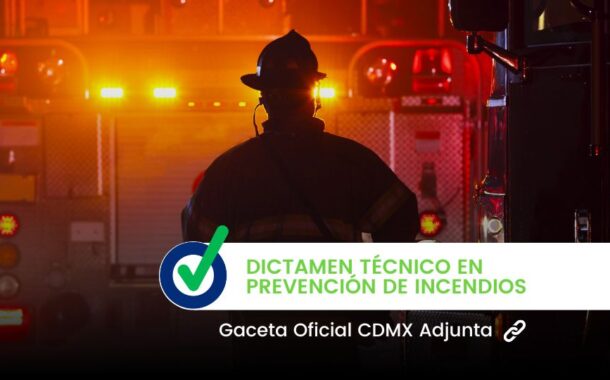 Dictamen Técnico en Prevención de Incendios CDMX