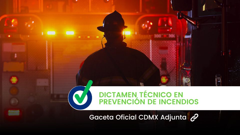 Dictamen Técnico en Prevención de Incendios CDMX