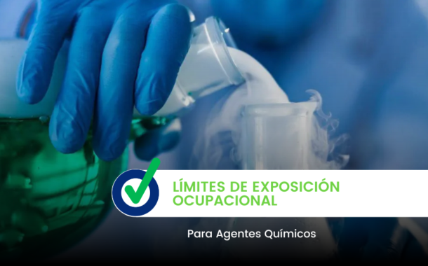 Límites de Exposición Ocupacional en Agentes Químicos