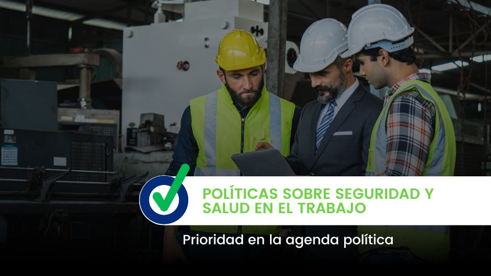 América Latina y el Caribe: Políticas sobre SST