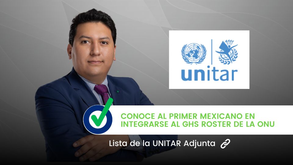 Rubén Balbuena: Primer Mexicano en la Lista de Expertos de la UNITAR
