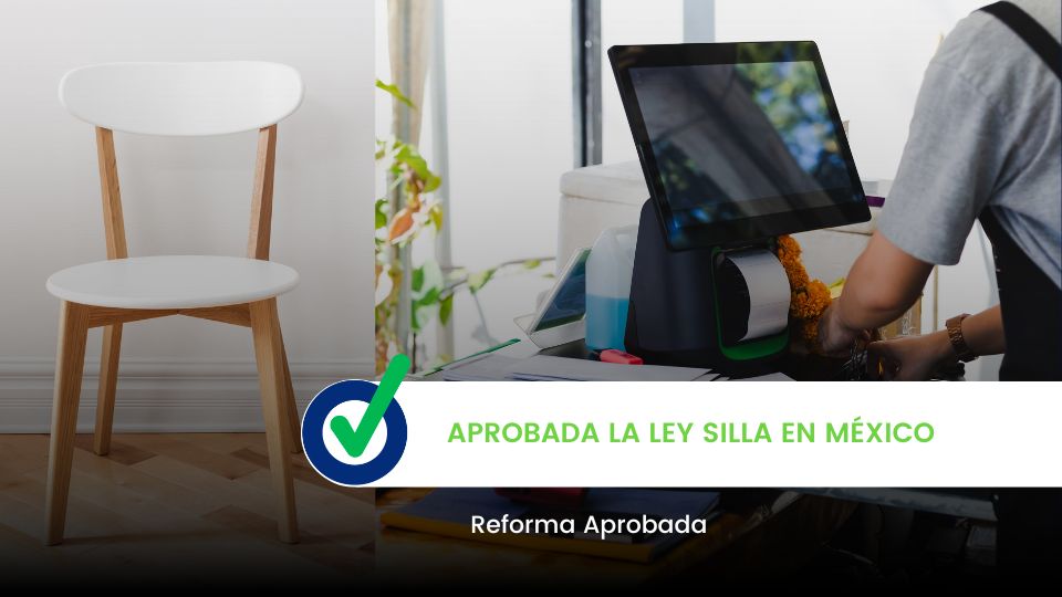 Aprobada Ley Silla en México