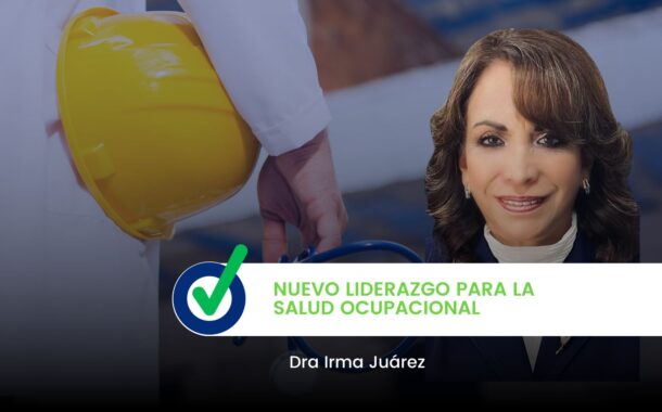 Nuevo Liderazgo para la Salud Ocupacional