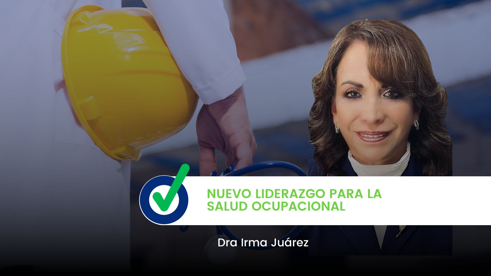Nuevo Liderazgo para la Salud Ocupacional