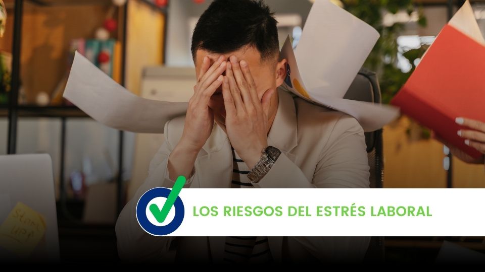 Los riesgos del estrés laboral