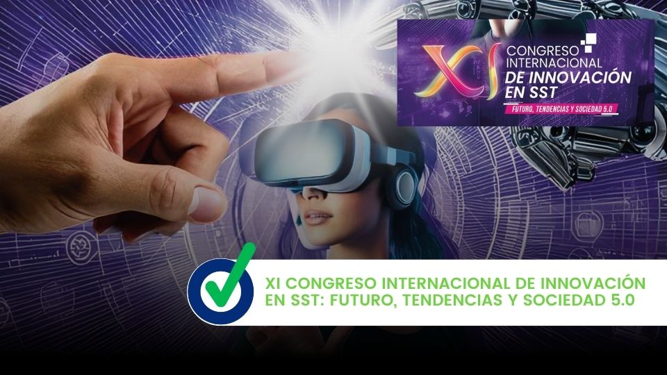 XI Congreso Internacional de Innovación en SST