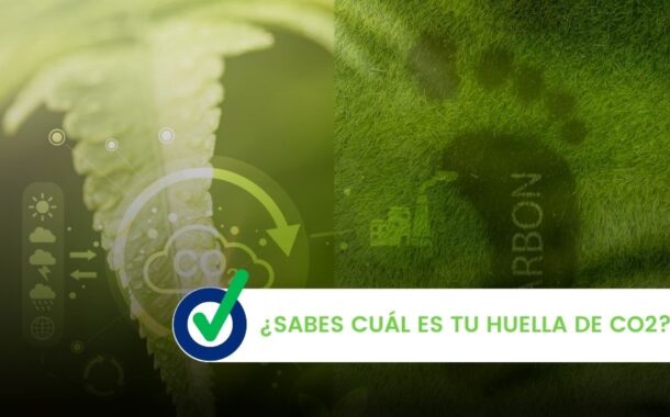 ¿Sabes cuál es tu huella de CO2?