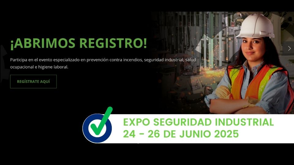 Expo Seguridad Industrial Junio 2025