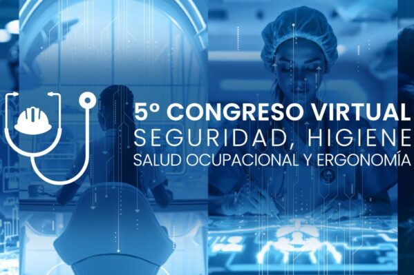 5º Congreso en Seguridad y Salud Ocupacional: Digitalización y nuevos desafíos laborales