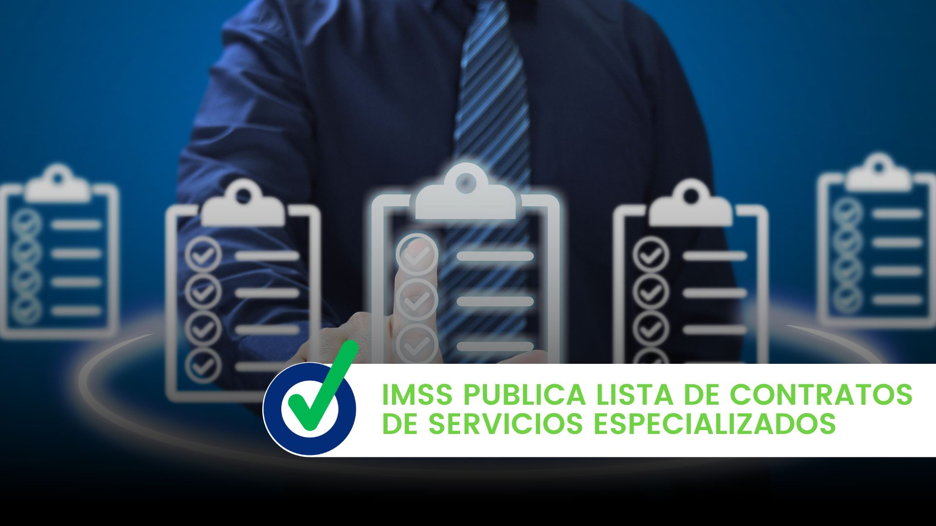 IMSS publica lista de contratos de servicios especializados