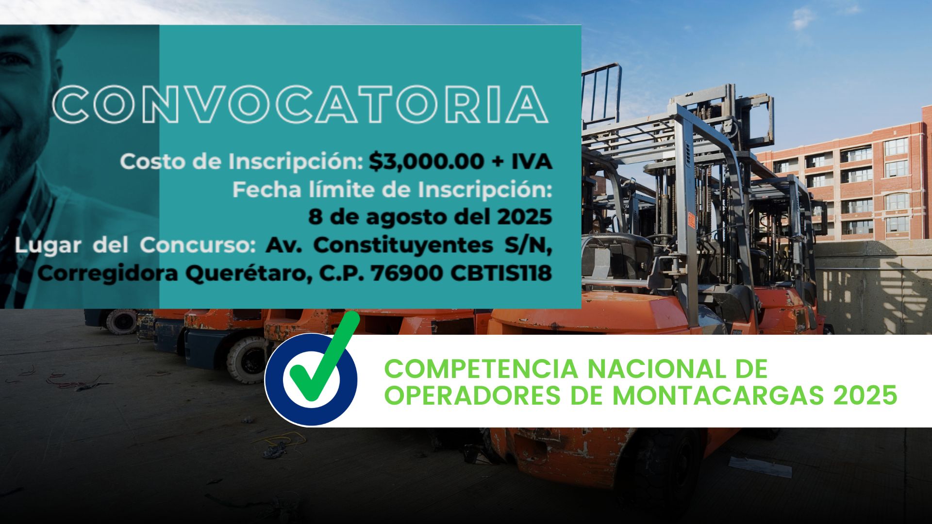 Competencia Nacional de Operadores de Montacargas 2025