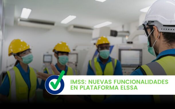Nuevas funcionalidades en plataforma ELSSA