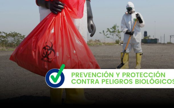 Prevención y protección contra peligros biológicos