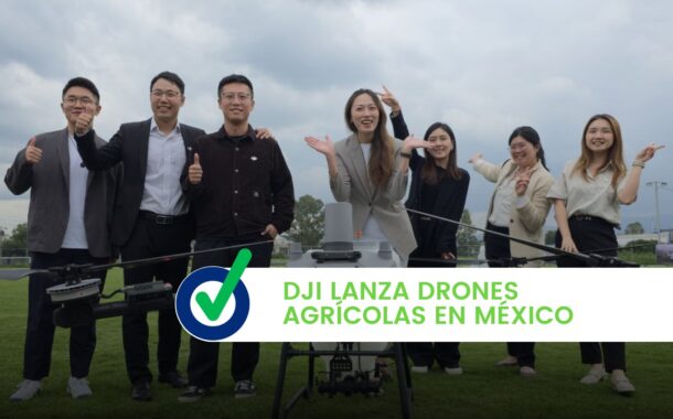 DJI lanza drones agrícolas en México