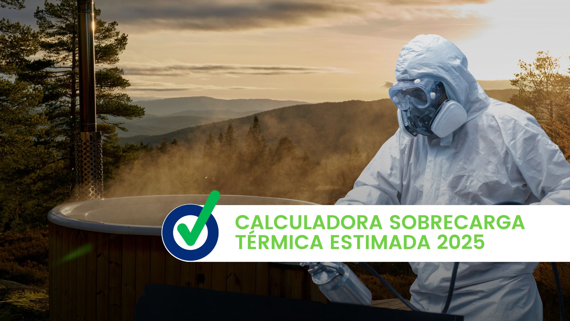 Calculadora Sobrecarga térmica estimada 2025