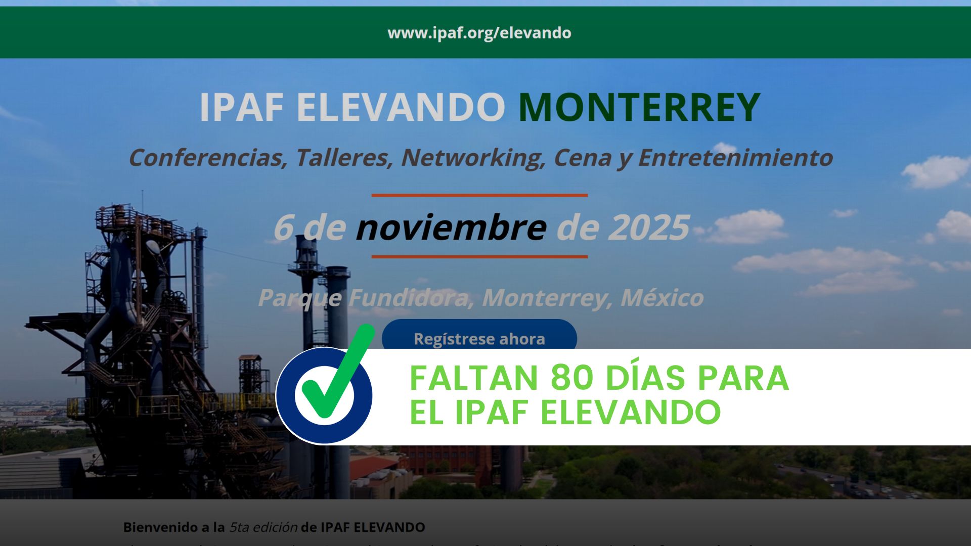 Faltan 80 días para el IPAF ELEVANDO