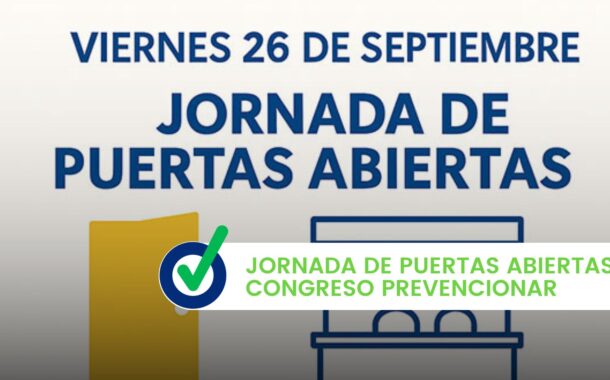 Jornada puertas abiertas Congreso Prevencionar