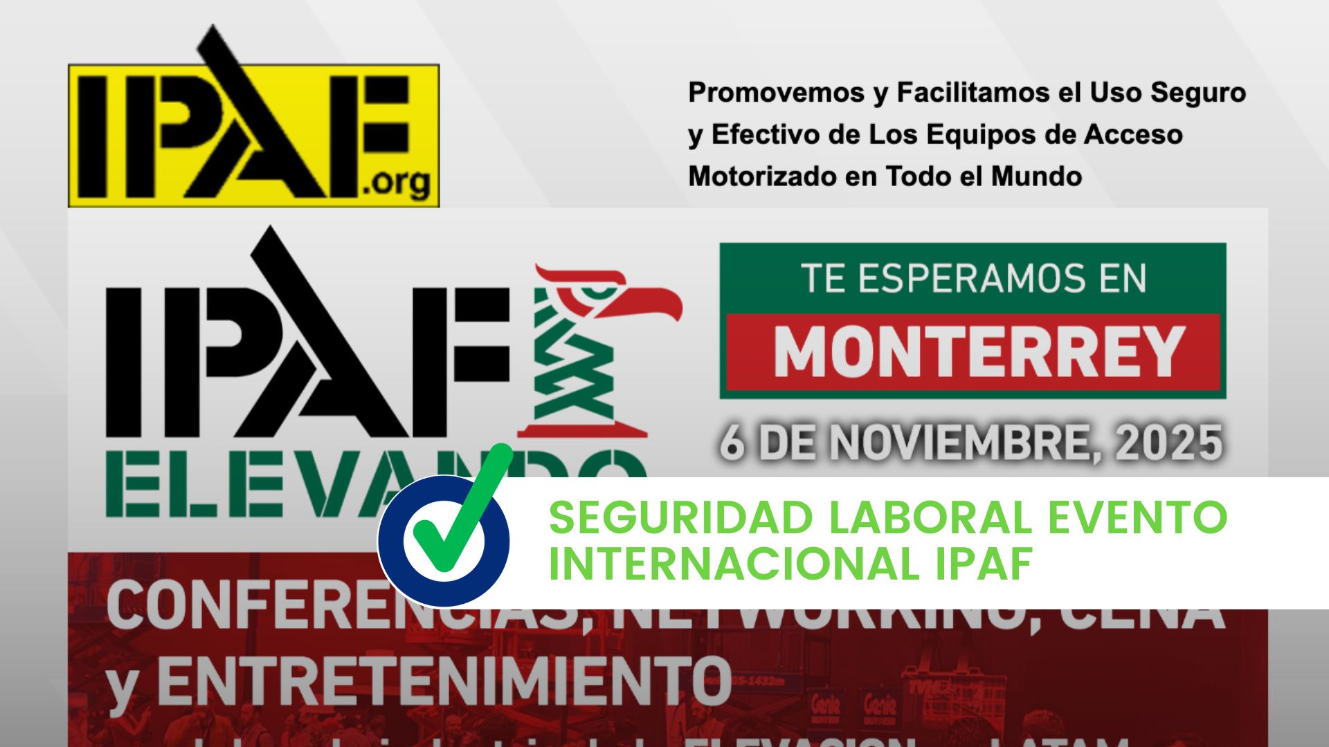 Seguridad laboral evento internacional IPAF