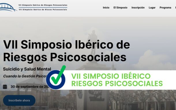 VII Simposio Ibérico Riesgos Psicosociales