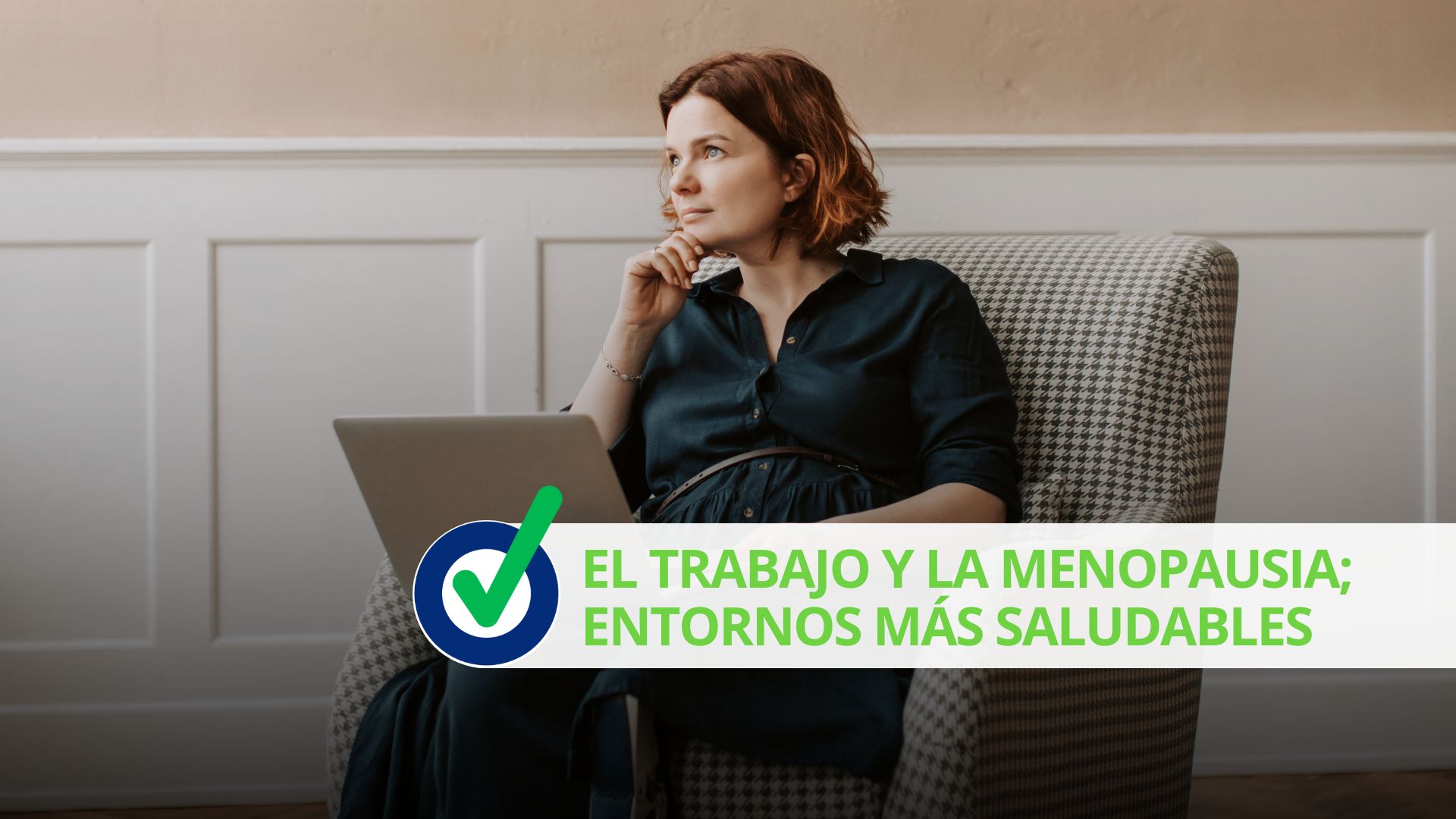 El trabajo y la menopausia