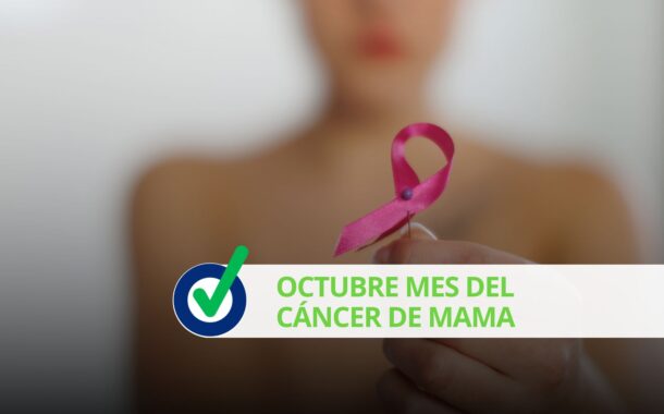 Octubre mes del Cáncer de Mama