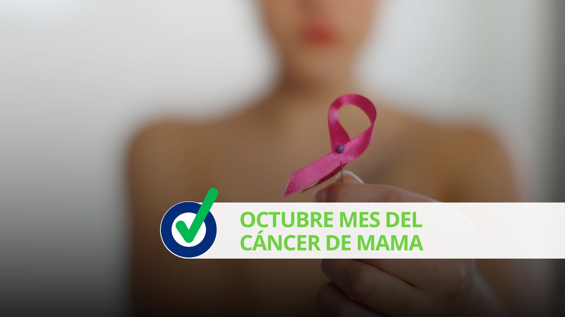 Octubre mes del Cáncer de Mama