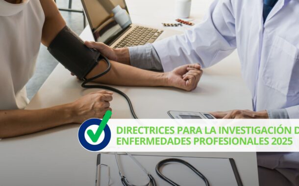 Directrices para la investigación de enfermedades profesionales
