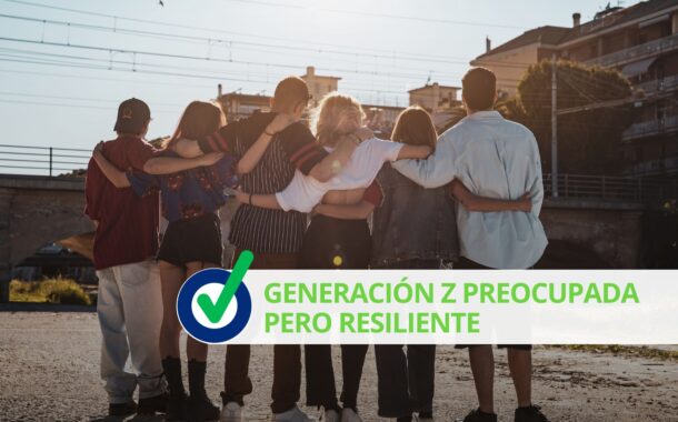 Generación Z preocupada pero resiliente