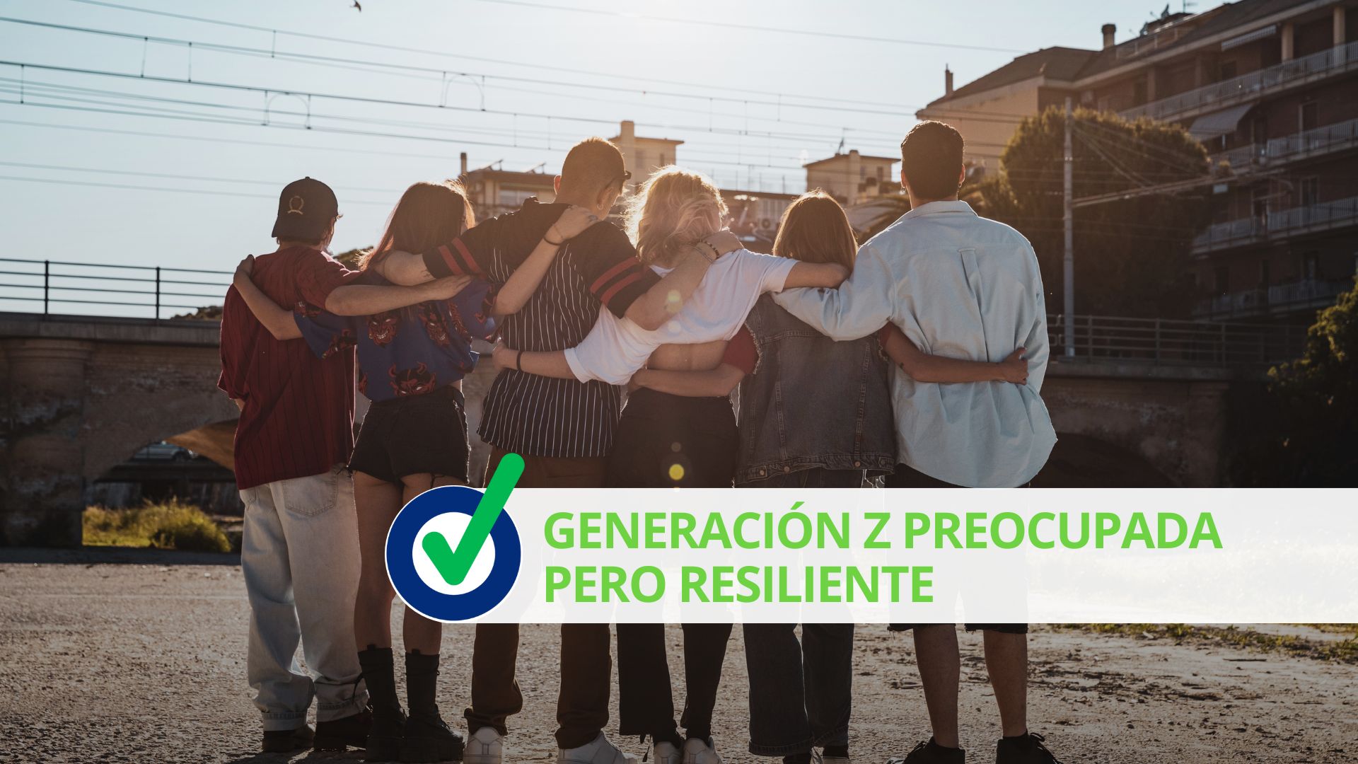 Generación Z preocupada pero resiliente