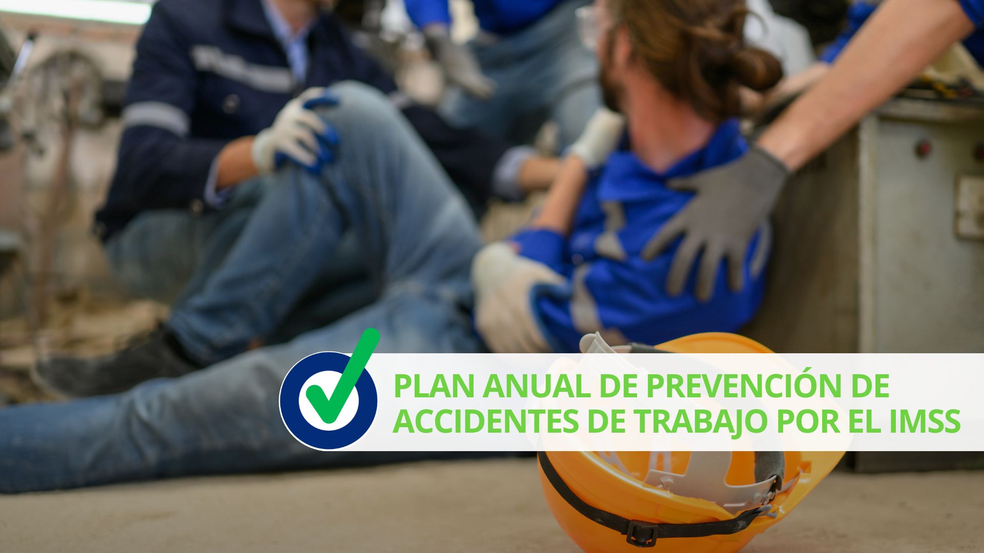 Plan anual de prevención de accidentes