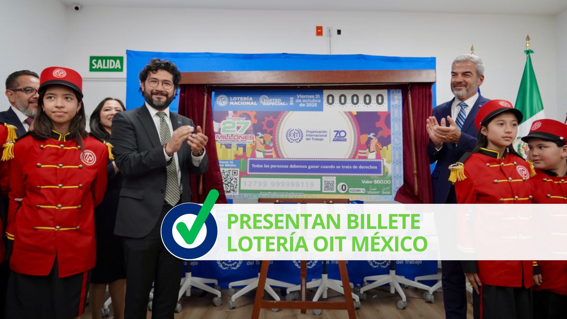 Presentan billete lotería OIT México