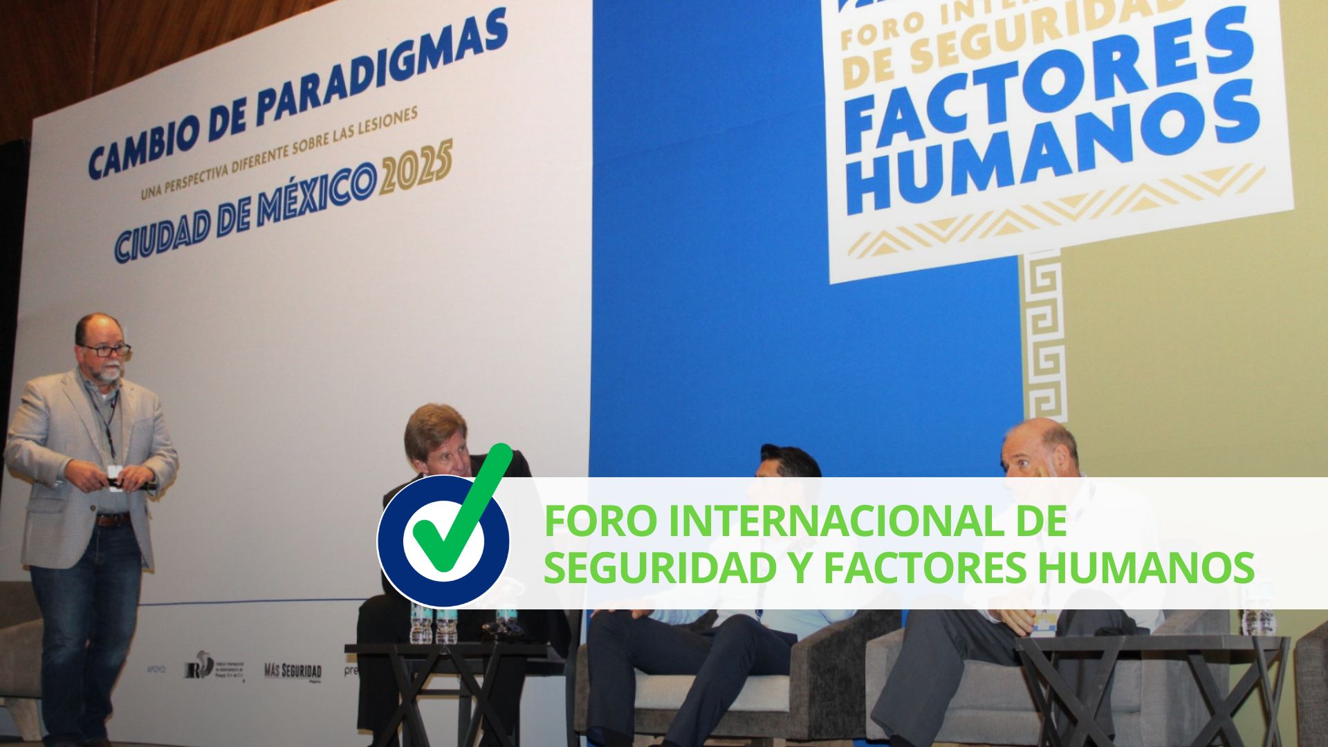 Foro Internacional de Seguridad y Factores Humanos