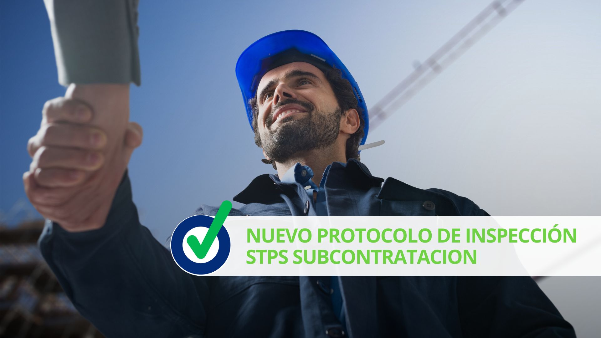 Nuevo protocolo de inspección STPS