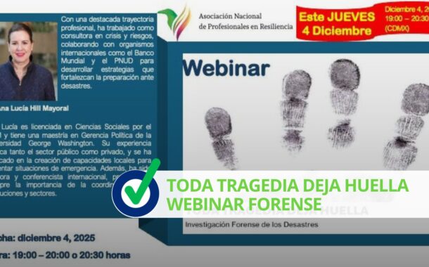 Toda Tragedia Deja Huella webinar forense