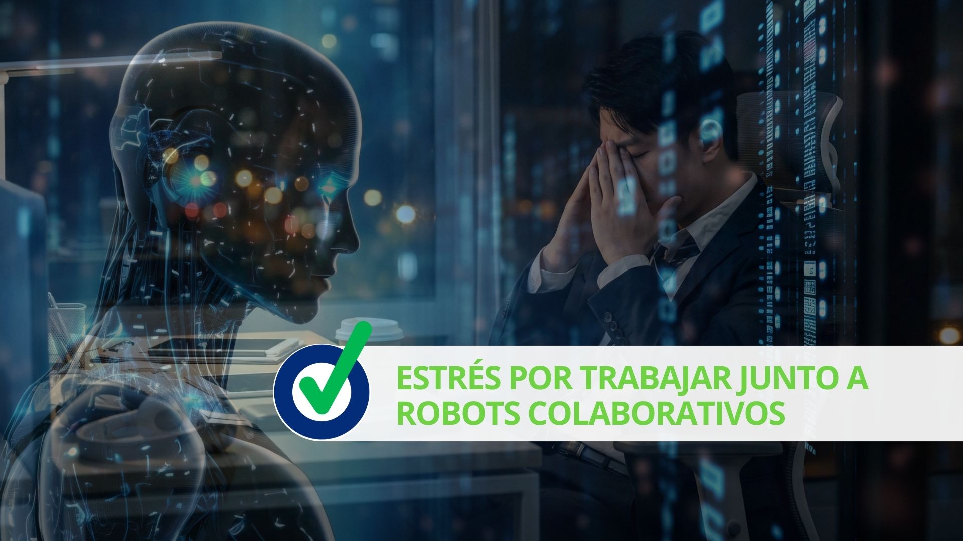 Estrés por trabajar junto a robots colaborativos