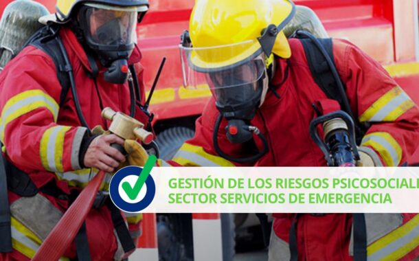 Gestión de los riesgos psicosociales sector servicios de emergencia