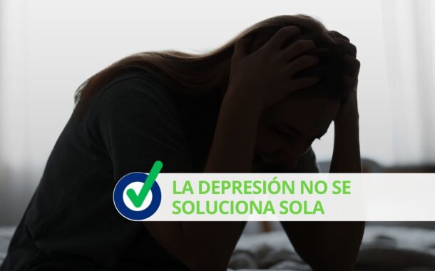 La depresión no se soluciona sola