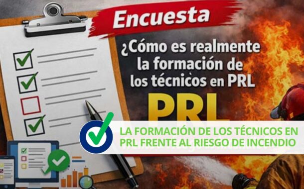 La formación de los técnicos en PRL frente al riesgo de incendio