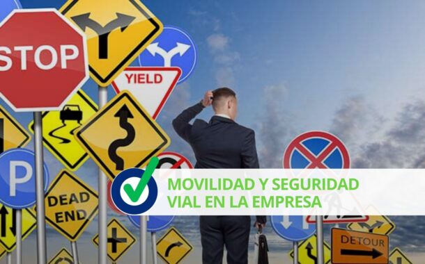 Movilidad y seguridad vial en la empresa