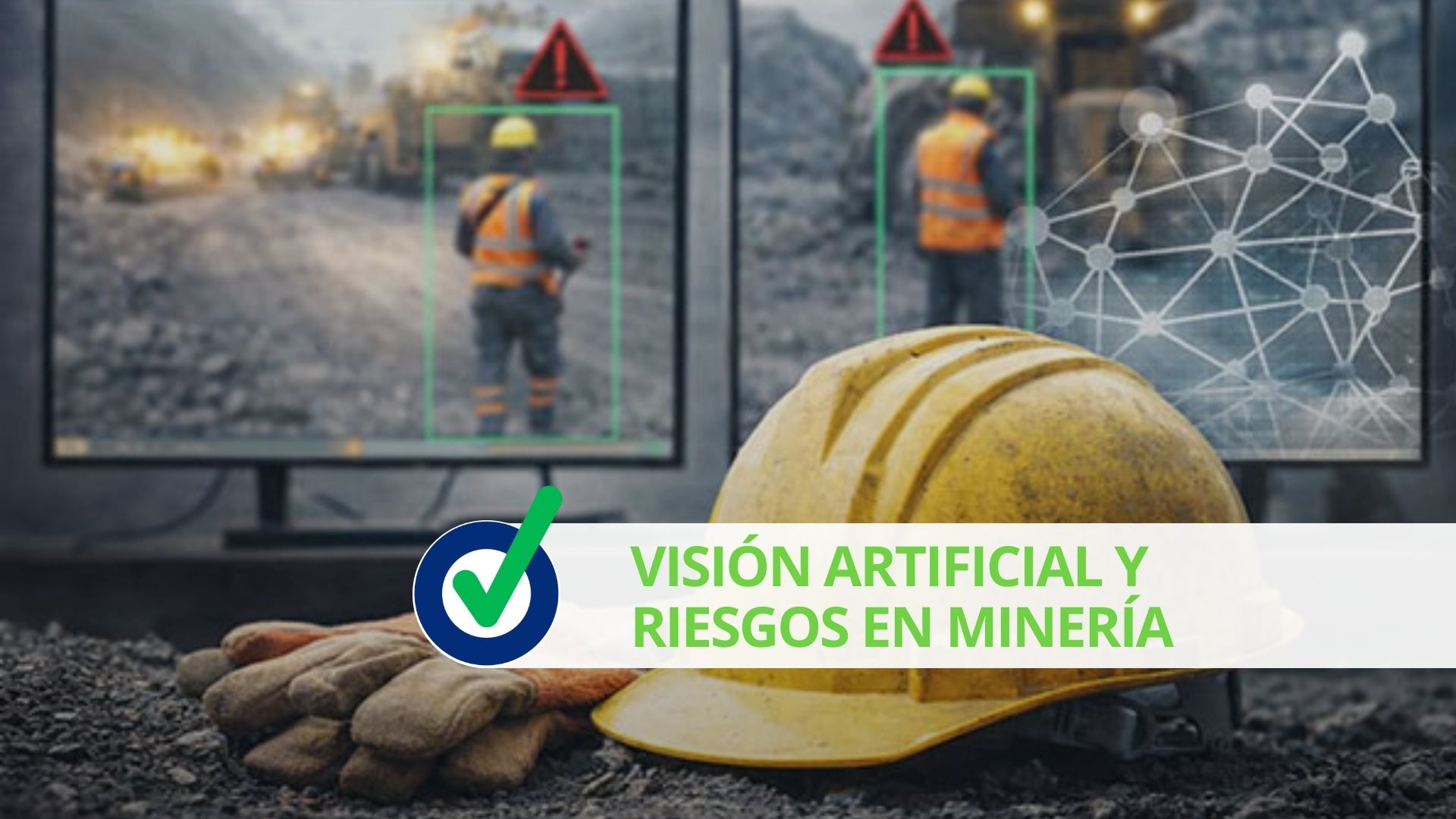 Visión artificial y riesgos en minería