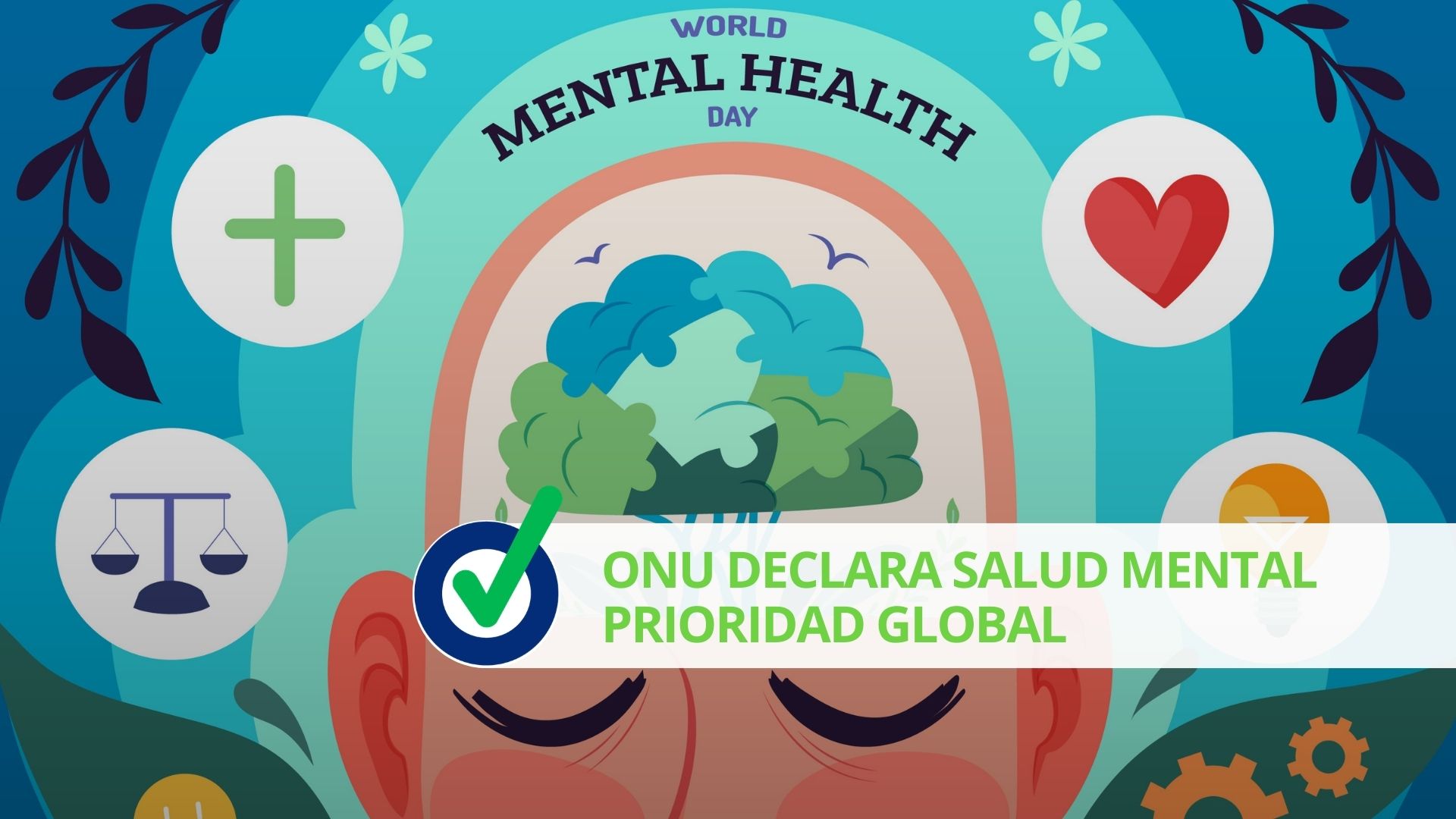 ONU declara salud mental prioridad global