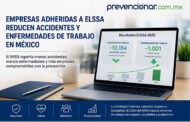 Empresas adheridas a ELSSA reducen accidentes y enfermedades de trabajo en México