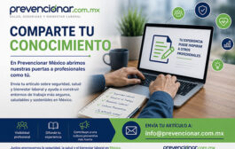 Prevencionar México invita a profesionales de seguridad, salud y bienestar laboral a compartir sus artículos
